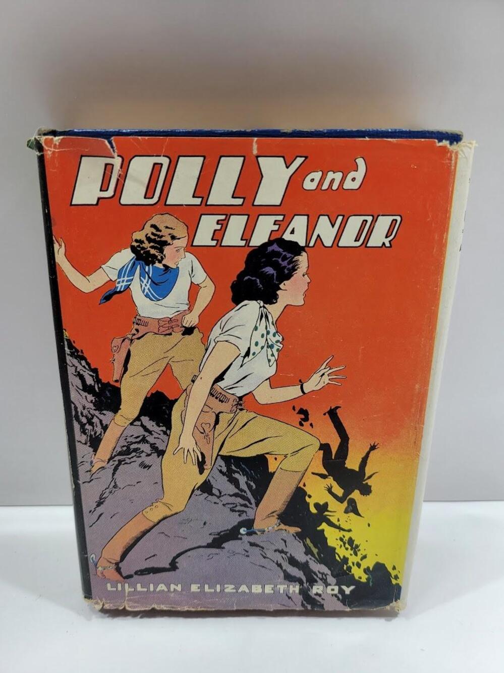 Vintage Polly And Eleanor Lillian Elizabeth Roy Whitman Orange HC USA Book